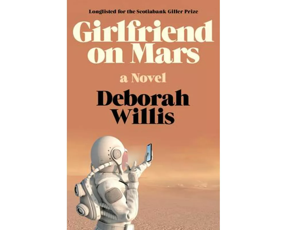 Girlfriend on Mars - A Novel