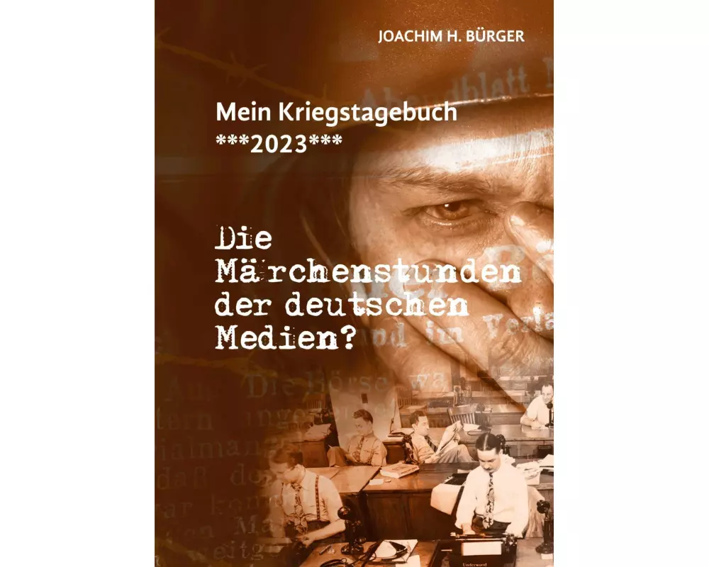 Mein Kriegstagebuch ***2023***