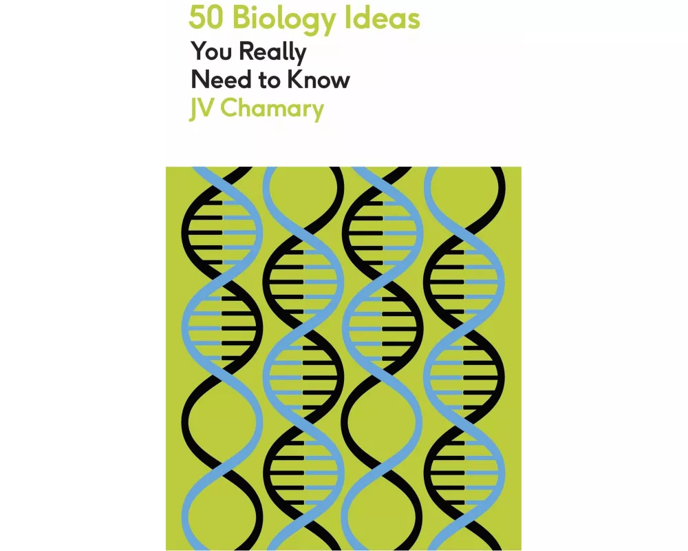 50 Biology Ideas You Really Need to Know