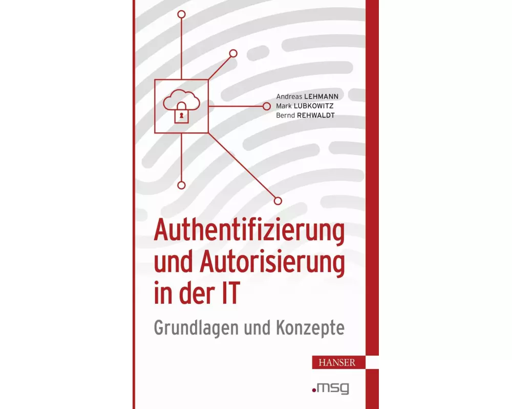 Authentifizierung und Autorisierung in der IT