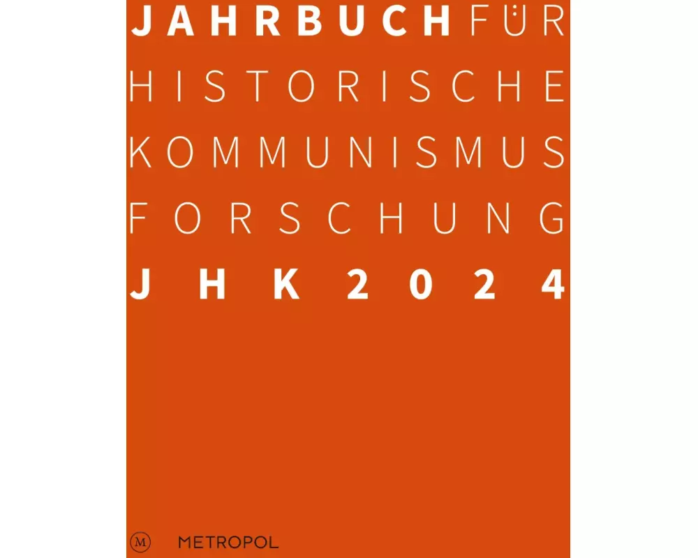 Jahrbuch für Historische Kommunismusforschung 2024