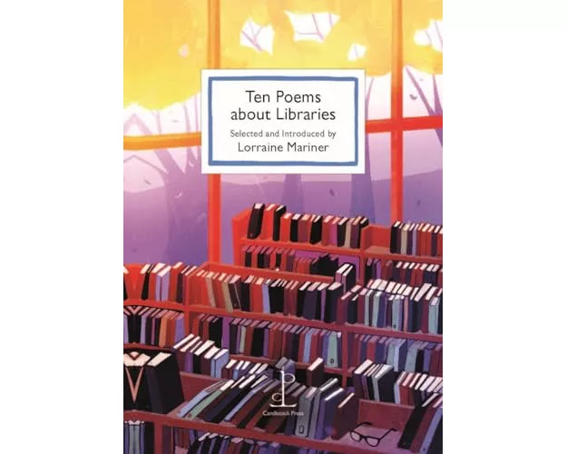 Ten Poems about Libraries