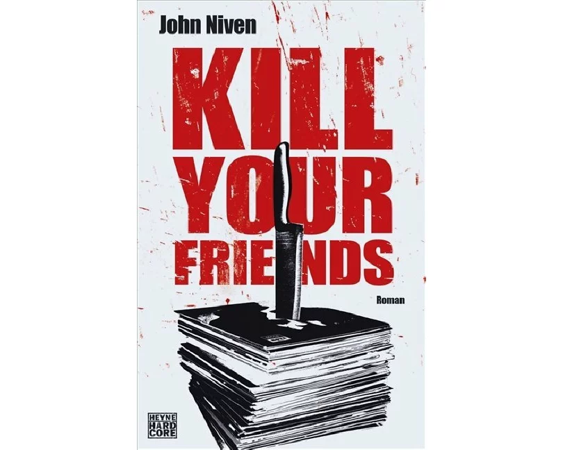 Kill Your Friends
