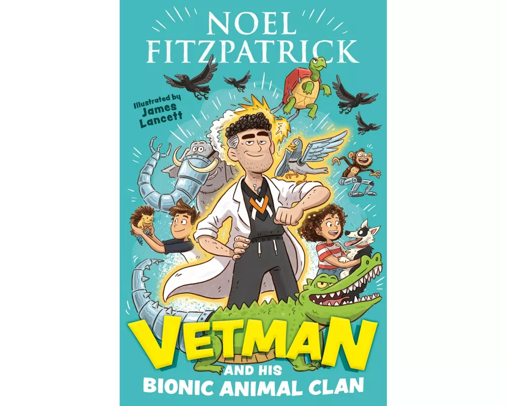 Vetman and his Bionic Animal Clan
