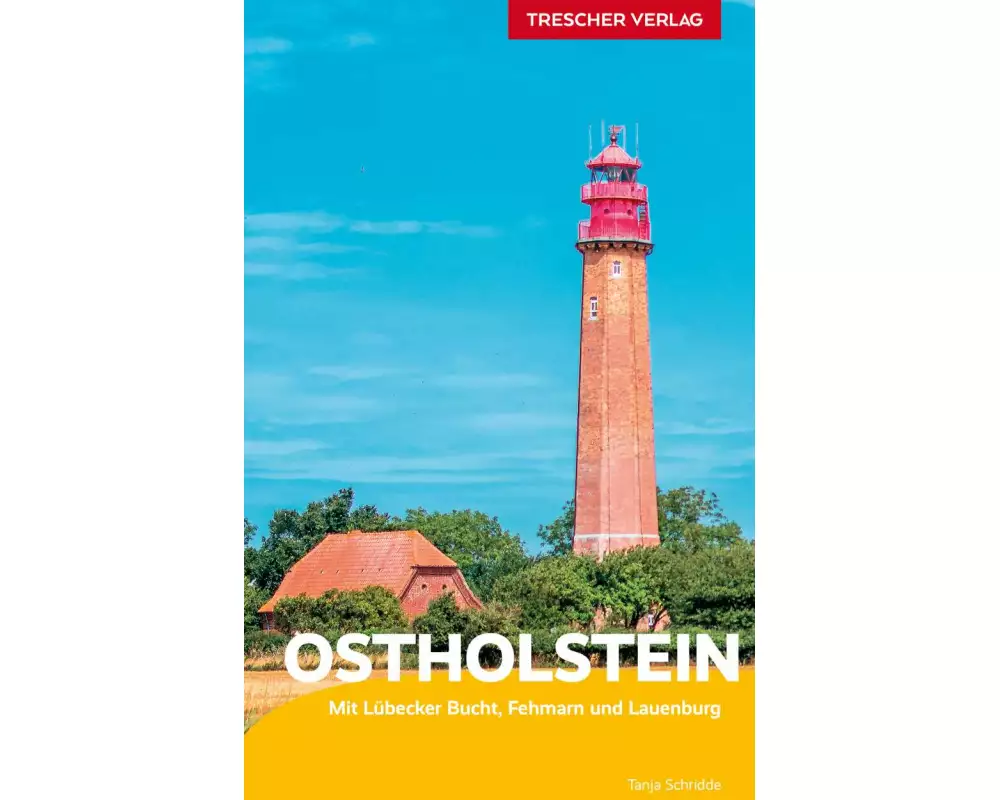 TRESCHER Reiseführer Ostholstein