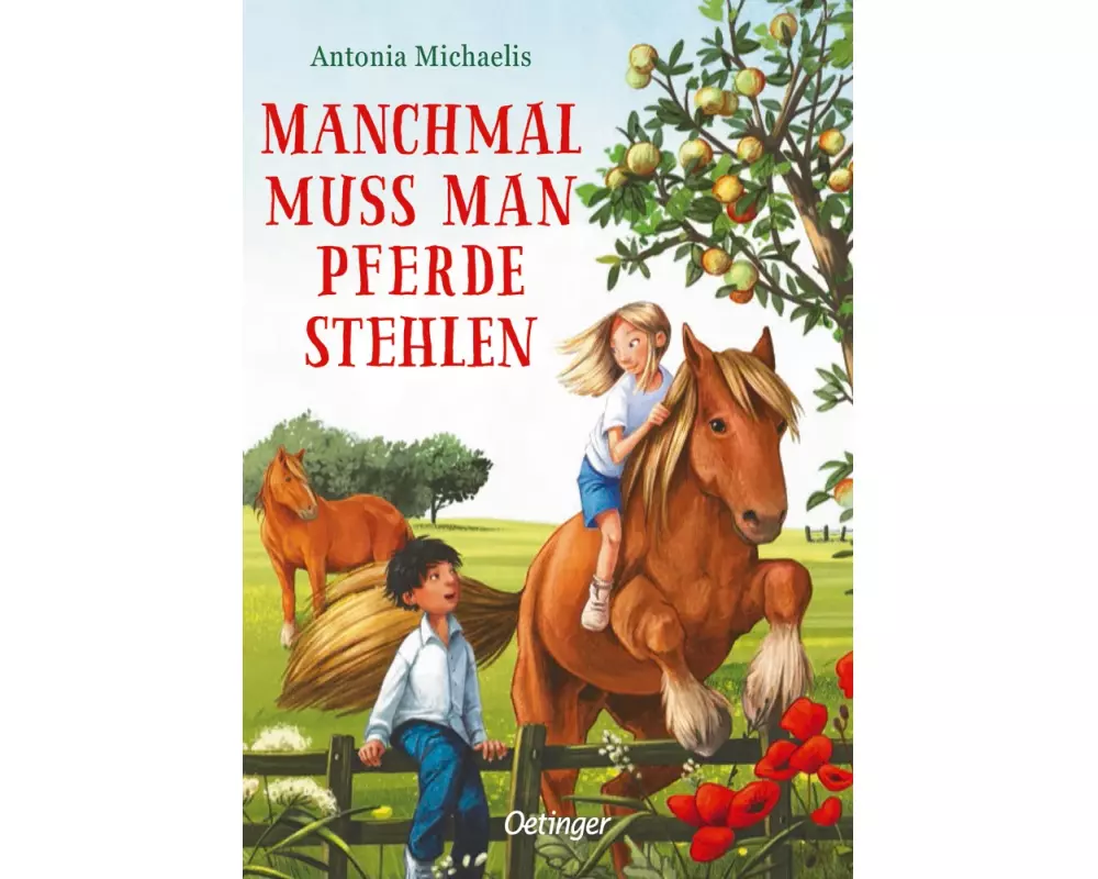 Manchmal muss man Pferde stehlen