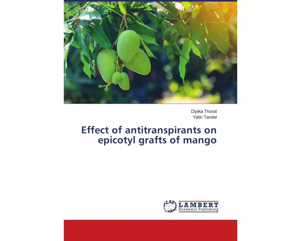 Effect of antitranspirants on epicotyl grafts of mango