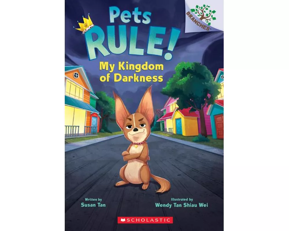 My Kingdom of Darkness: A Branches Book (Pets Rule! #1)