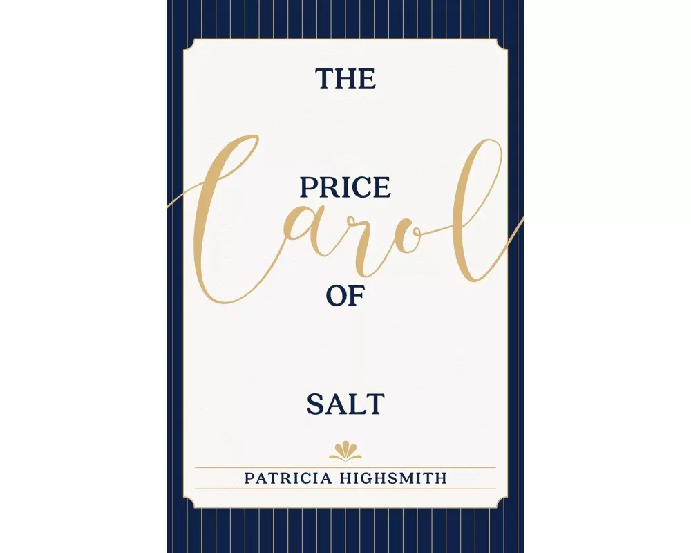 The Price of Salt