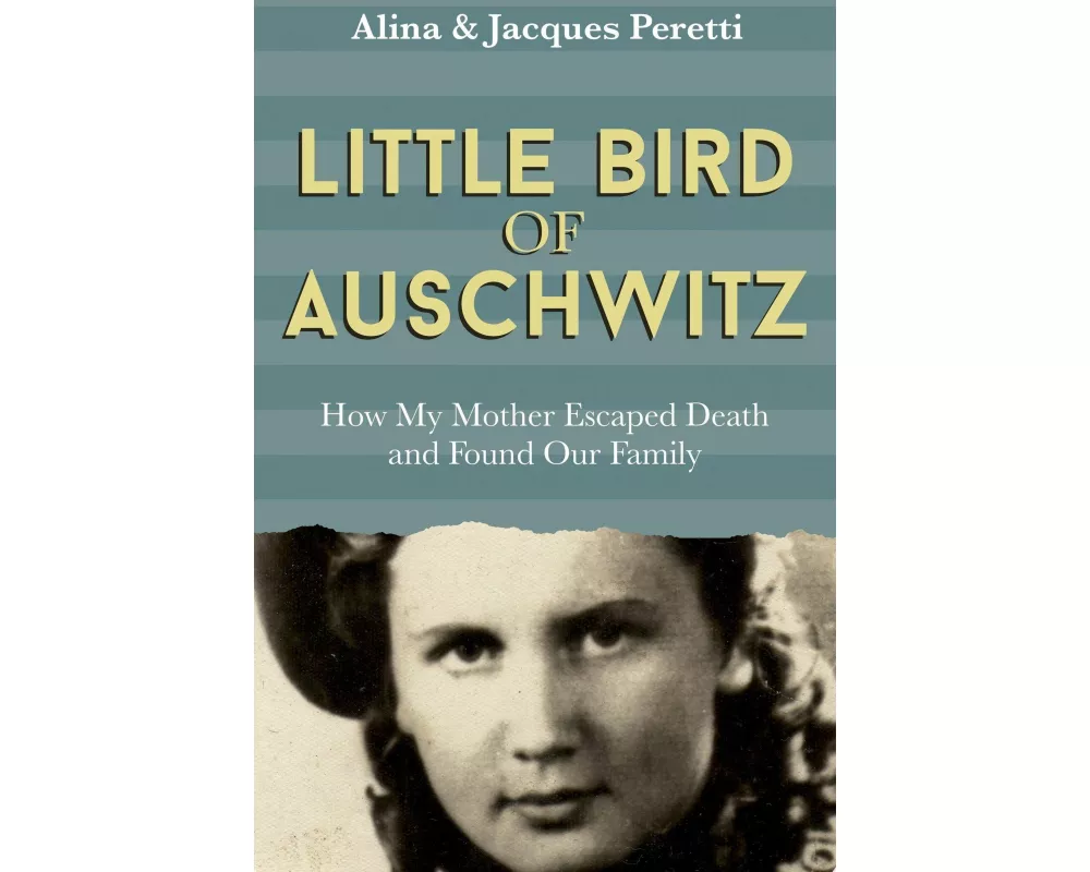 Little Bird Of Auschwitz