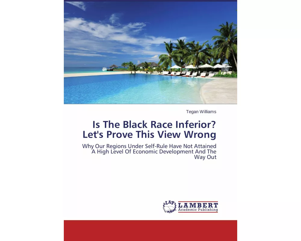 Is The Black Race Inferior? Let's Prove This View Wrong