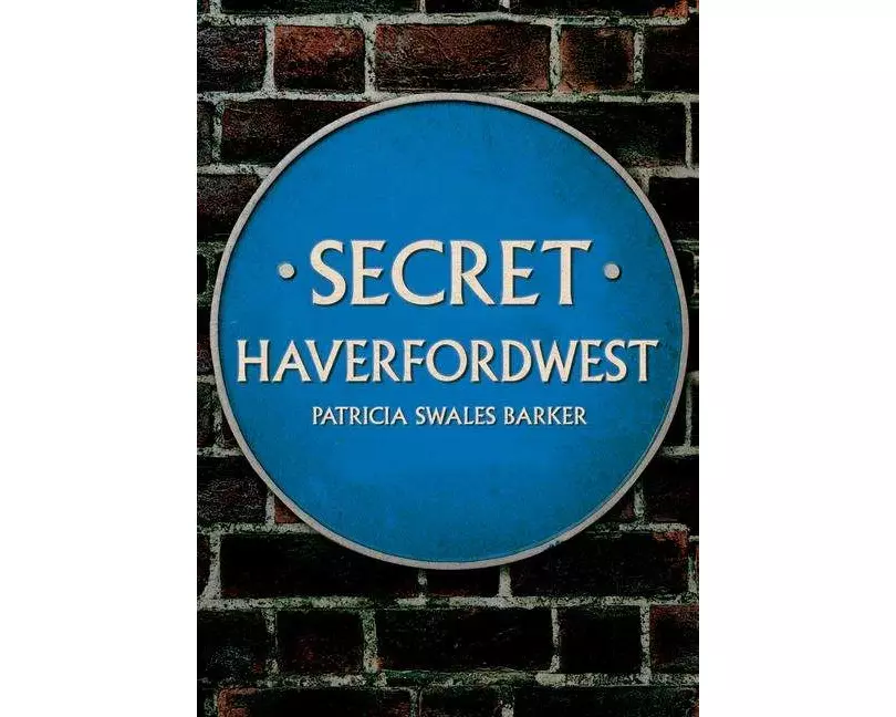 Secret Haverfordwest
