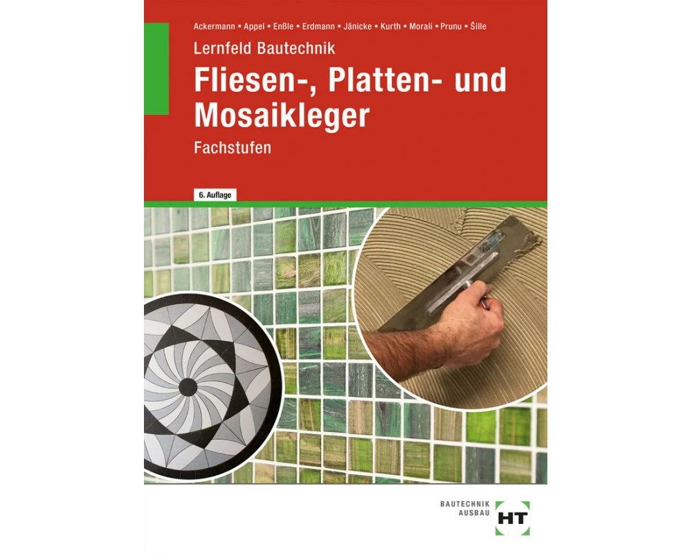 Lernfeld Bautechnik Fliesen-, Platten- und Mosaikleger