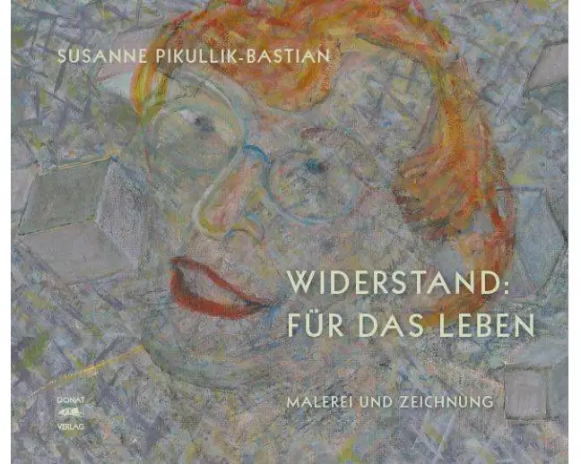 Widerstand: Für das Leben