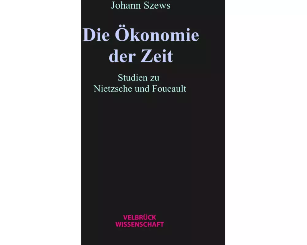 Die Ökonomie der Zeit