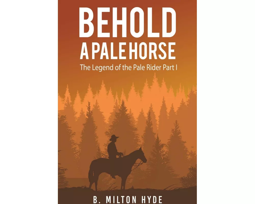 Behold A Pale Horse