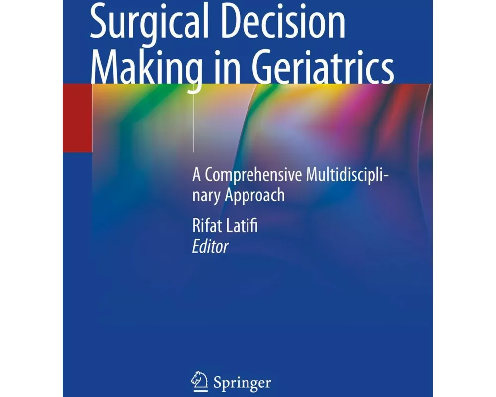 Surgical Decision Making in Geriatrics