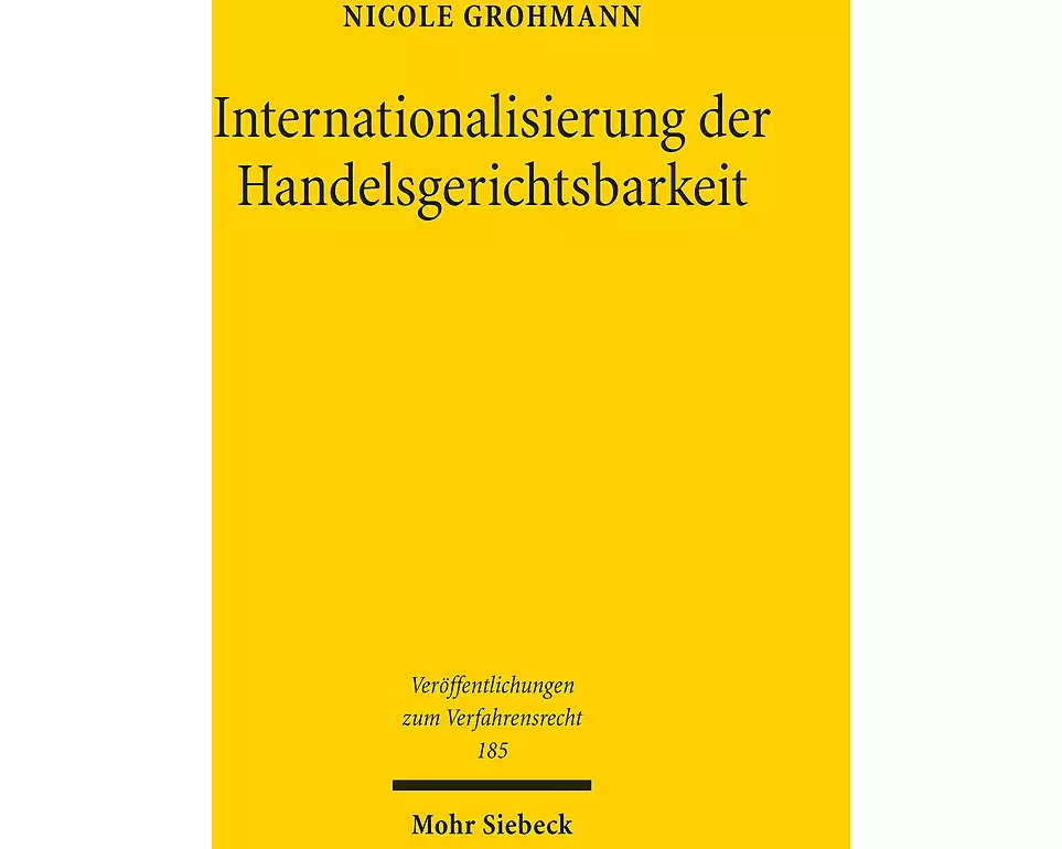 Internationalisierung der Handelsgerichtsbarkeit