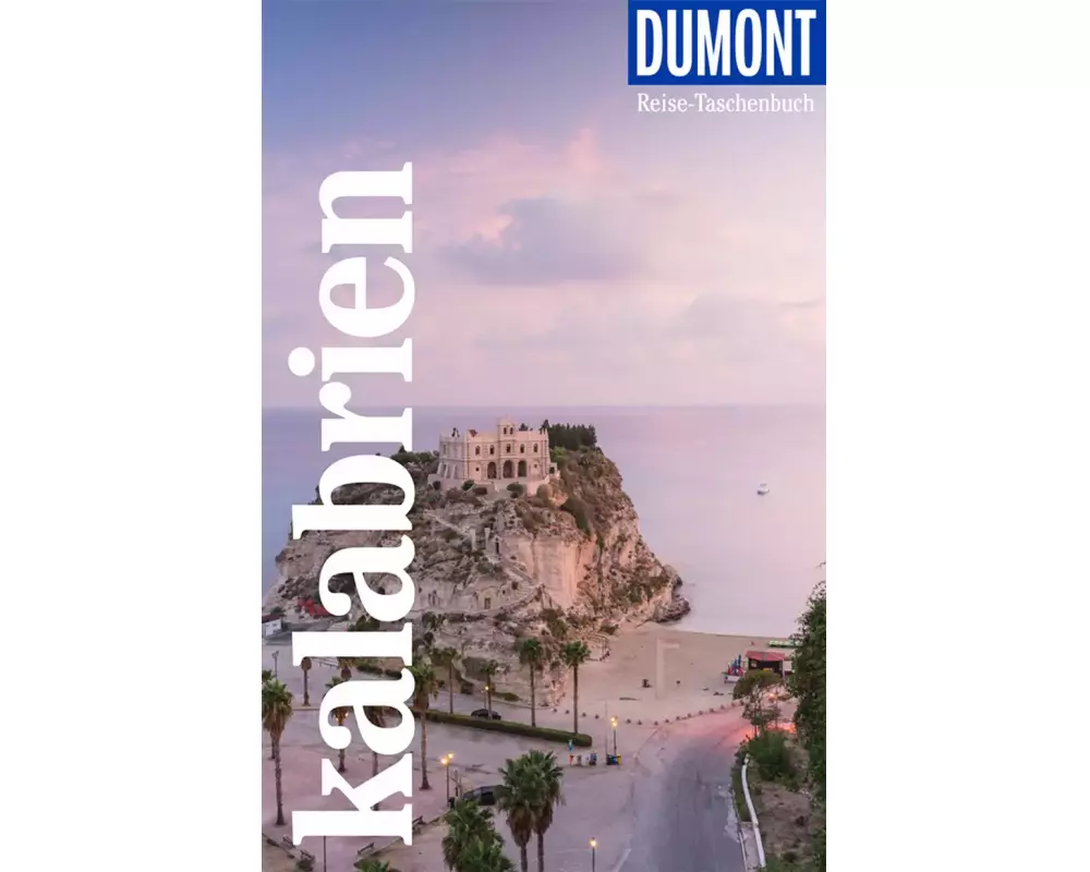 DuMont Reise-Taschenbuch Reiseführer Kalabrien