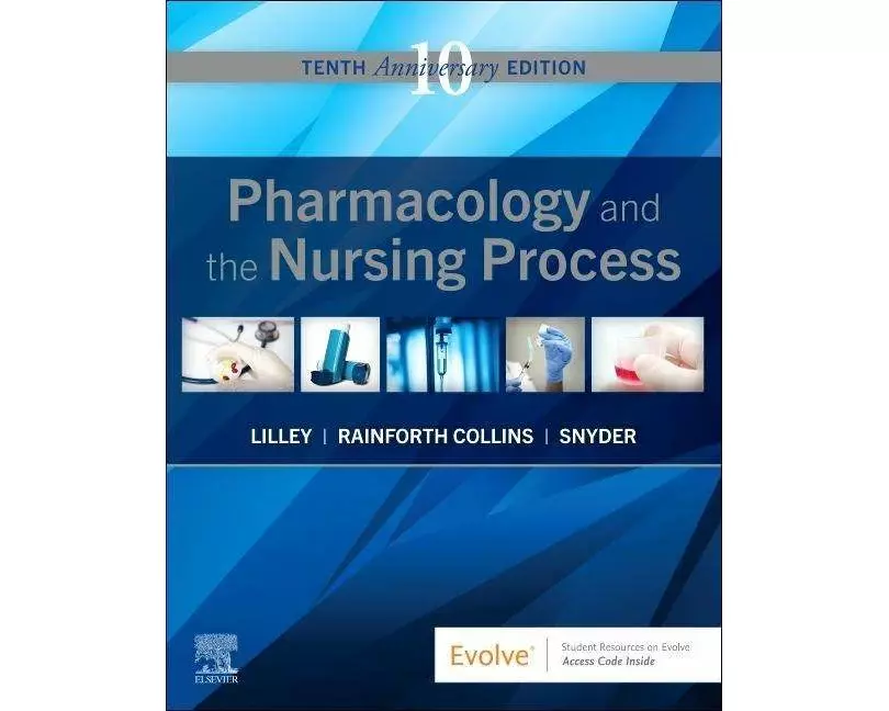 Pharmacology and the Nursing Process