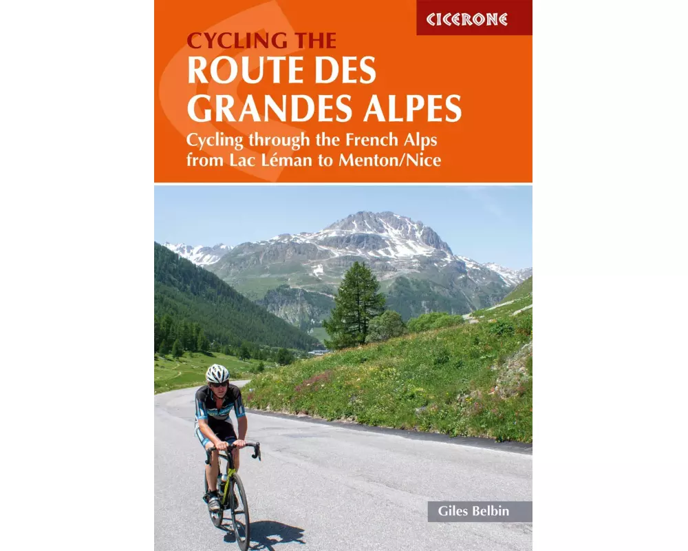 Cycling the Route des Grandes Alpes