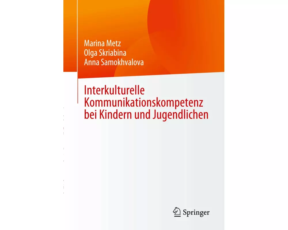 Interkulturelle Kommunikationskompetenz bei Kindern und Jugendlichen