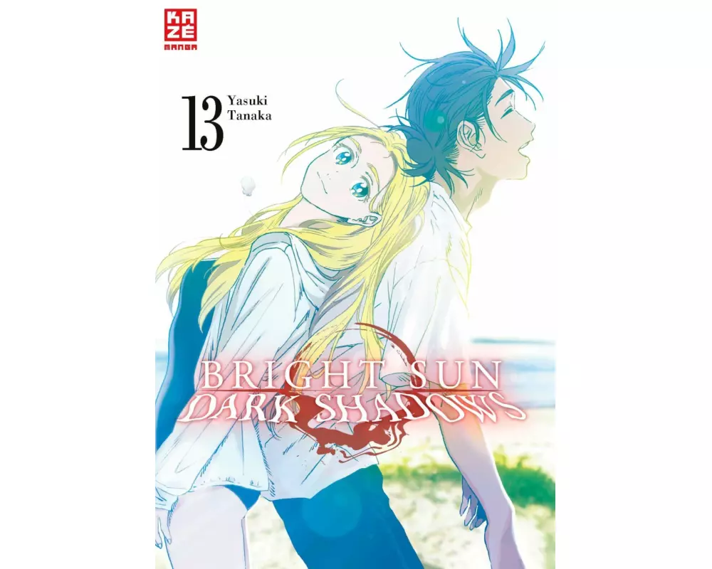 Bright Sun – Dark Shadows – Band 13 (Finale)