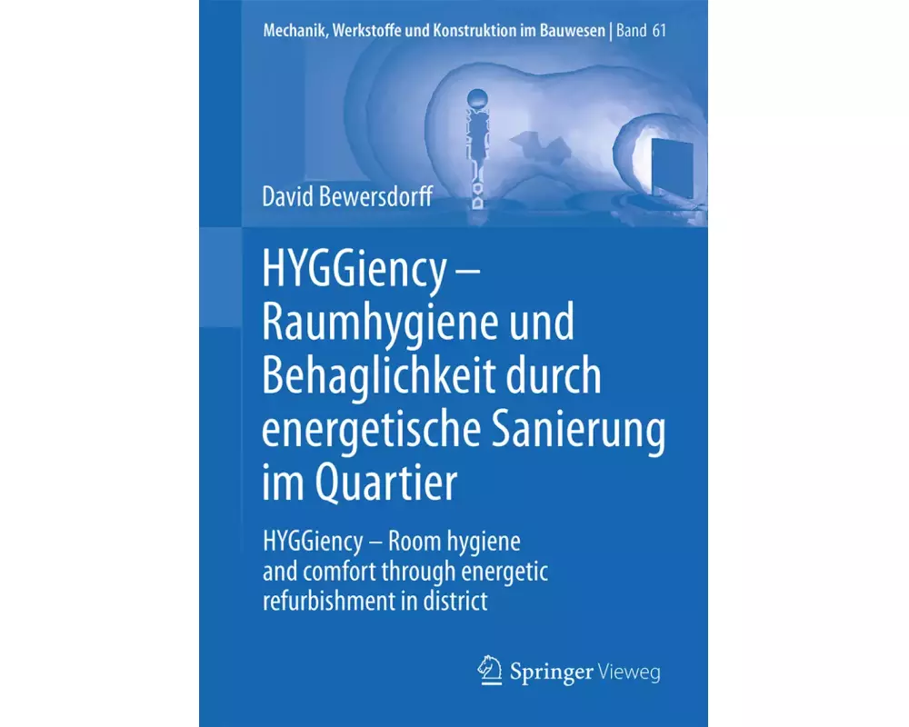 HYGGiency - Raumhygiene und Behaglichkeit durch energetische Sanierung im Quartier