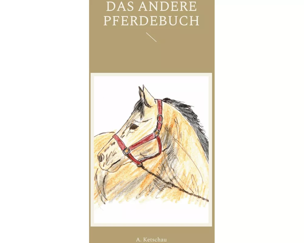 Das andere Pferdebuch