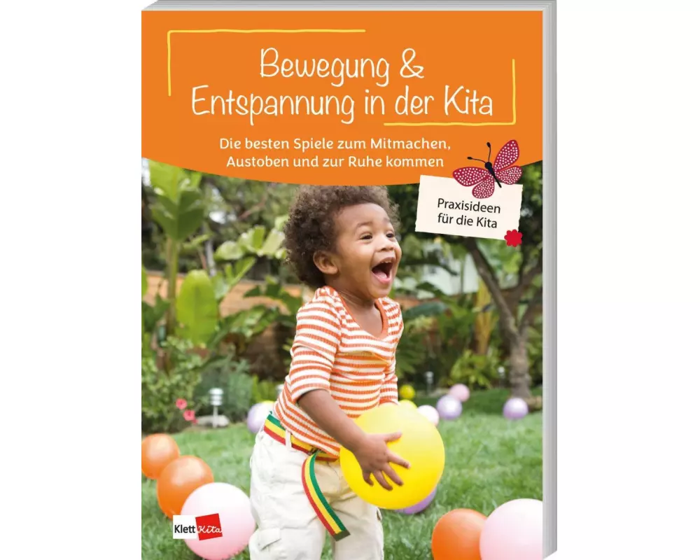 Bewegung & Entspannung in der Kita