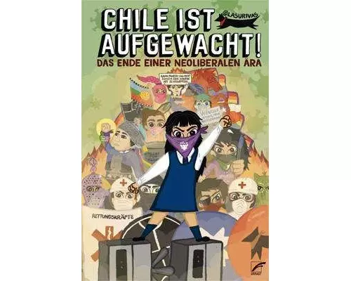 Chile ist aufgewacht!