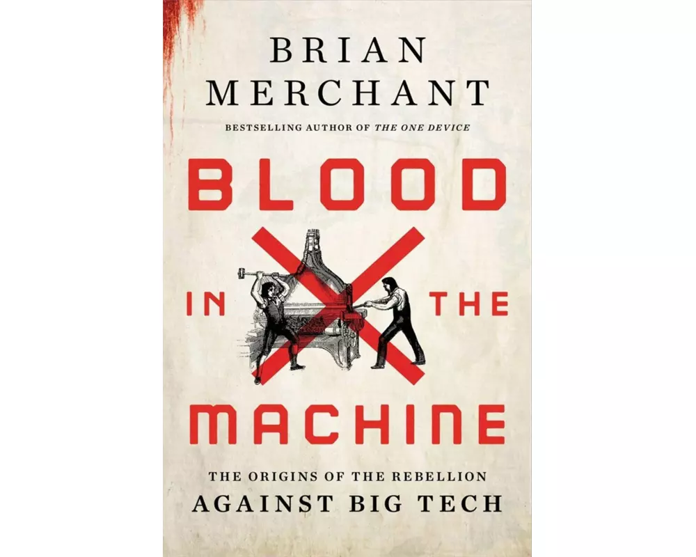 Blood in the Machine
