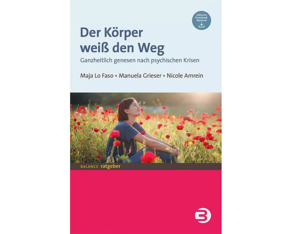 Der Körper weiß den Weg