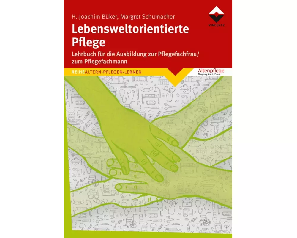 Lebensweltorientierte Pflege