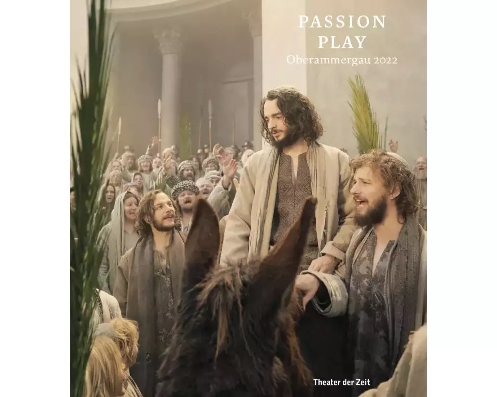 Passion Play Oberammergau 2022
