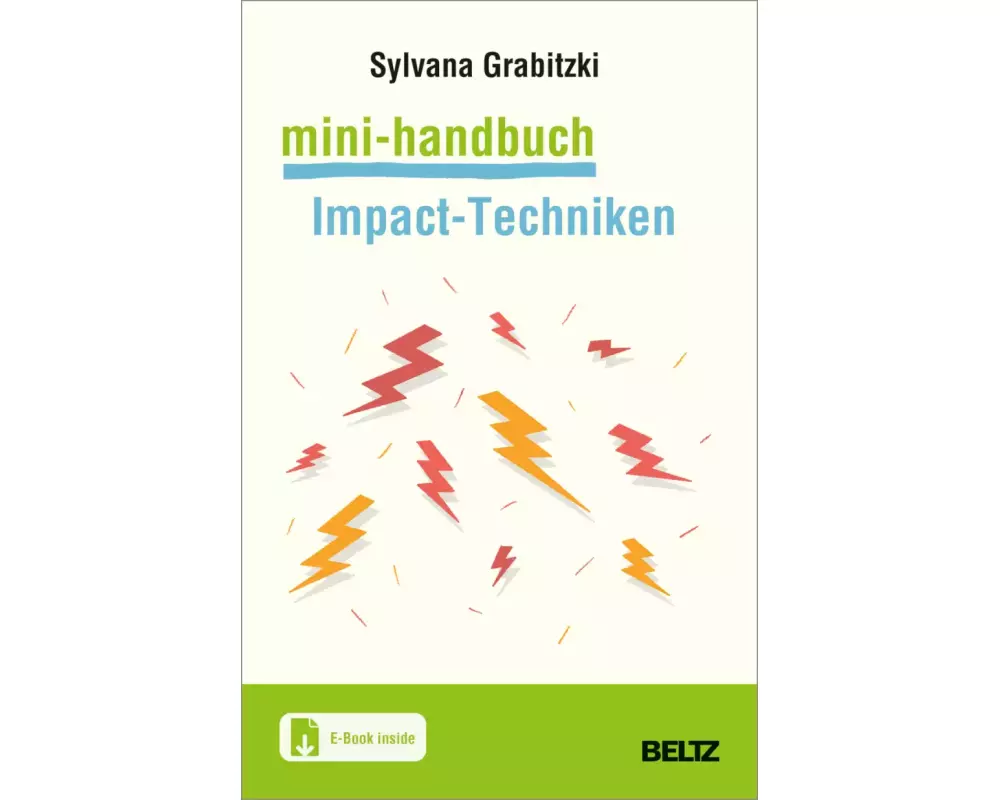 Mini-Handbuch Impact-Techniken im Coaching