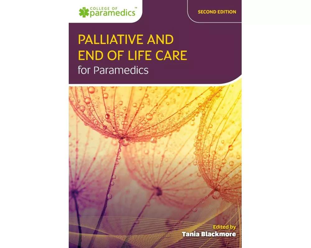 Palliative and End of Life Care for Paramedics