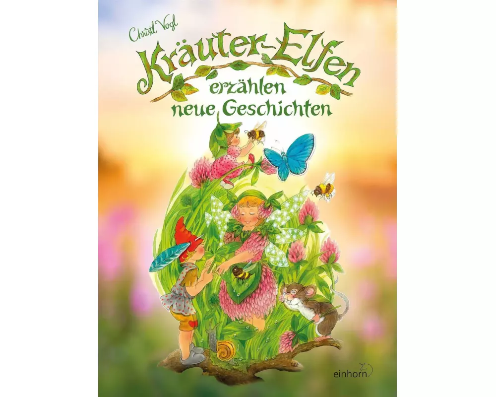 Kräuter-Elfen erzählen neue Geschichten