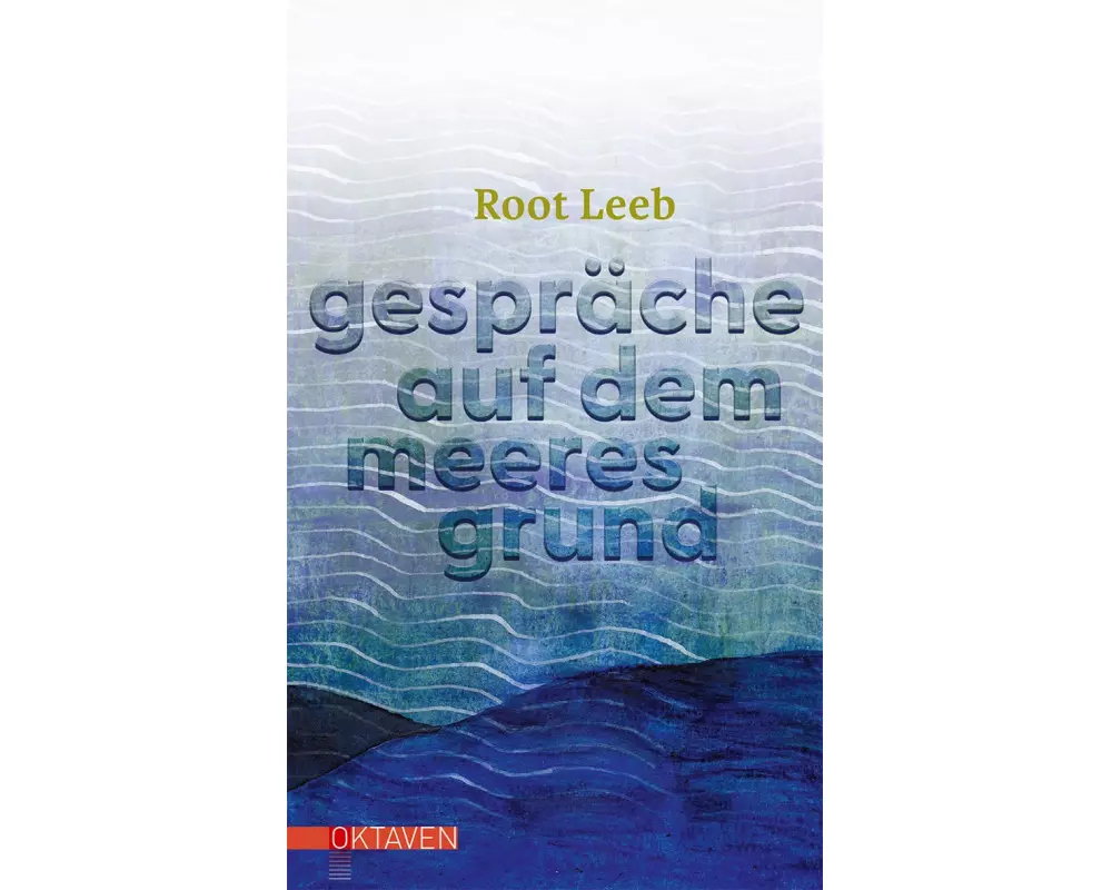 Gespräche auf dem Meeresgrund