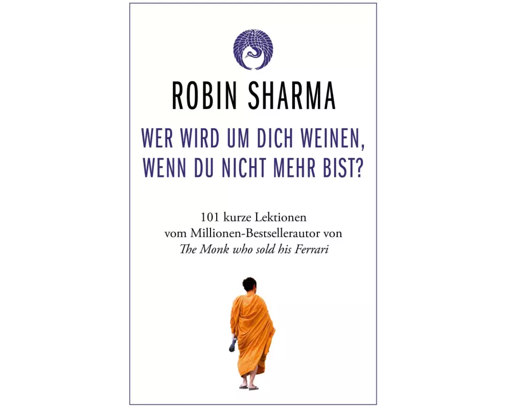 Wer wird um dich weinen, wenn du nicht mehr bist?