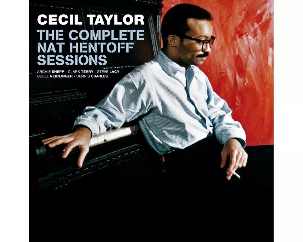 The Complete Nat Hentoff Sessions+6 Bonustracks