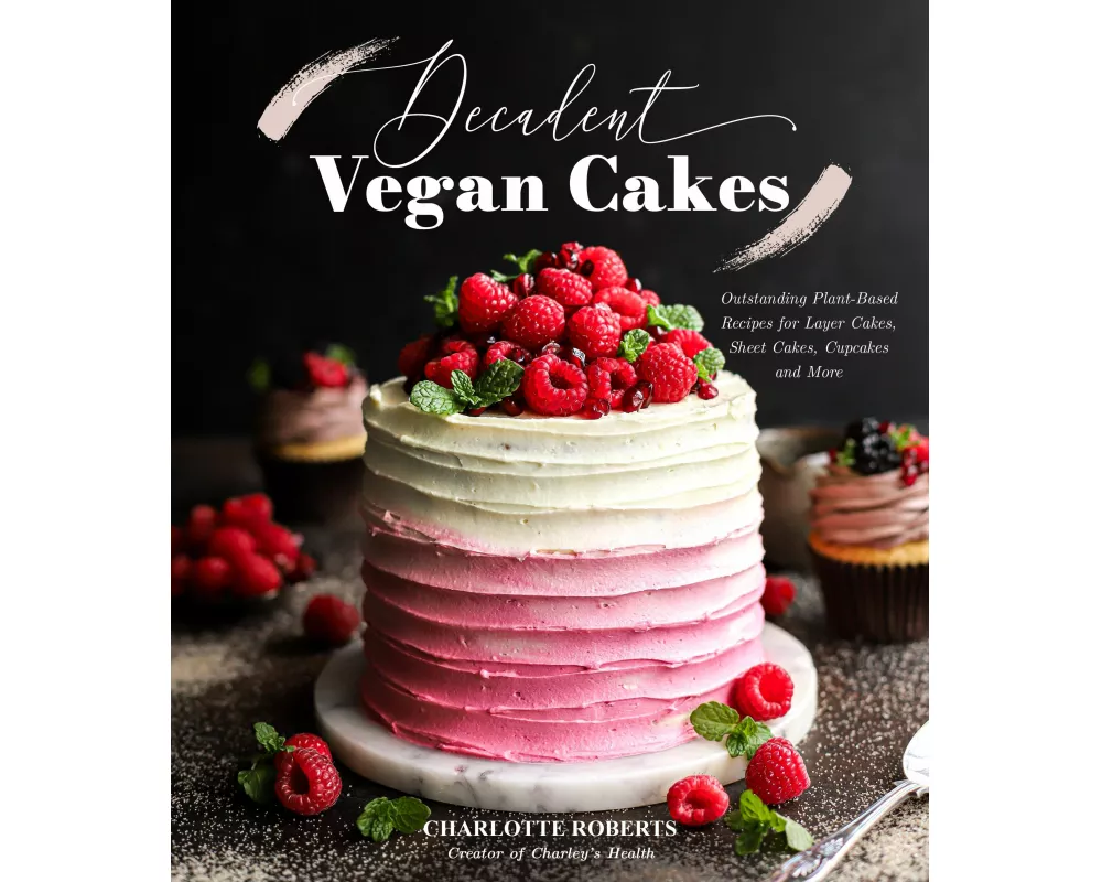 Decadent Vegan Cakes
