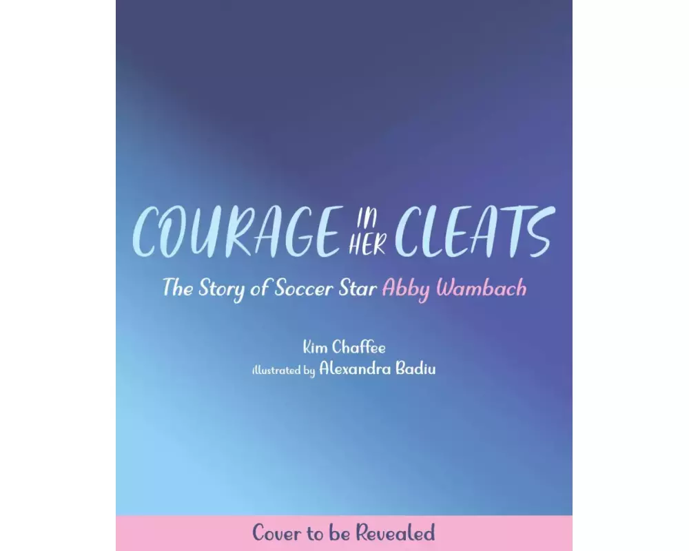 Courage in Her Cleats