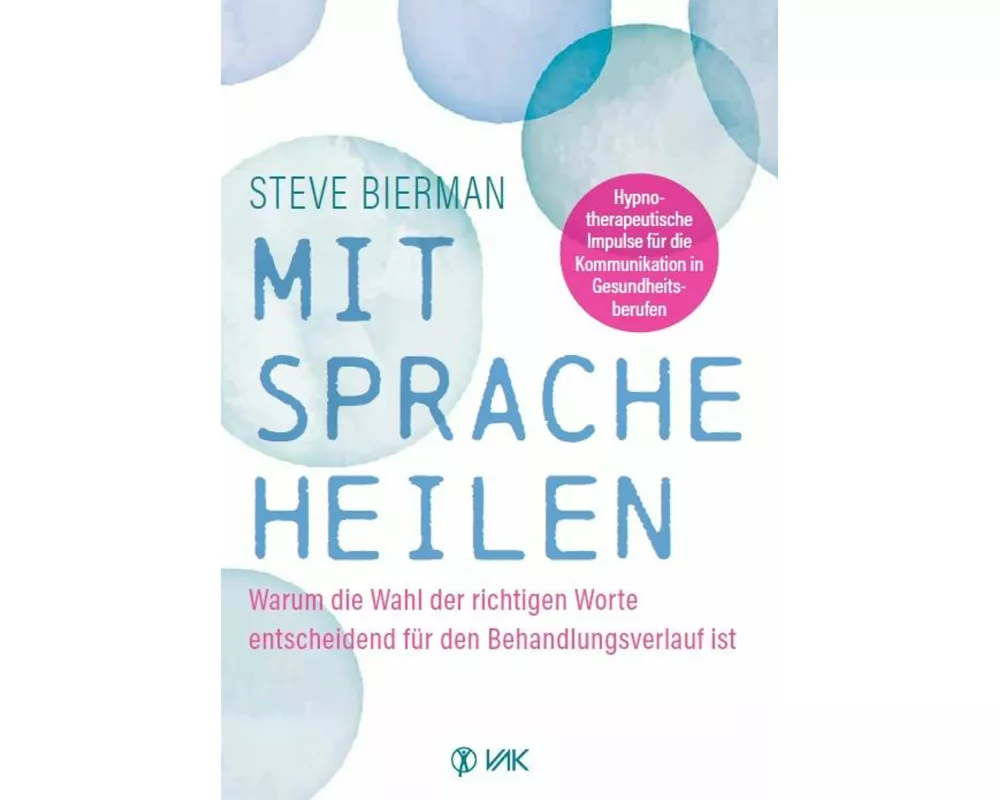 Mit Sprache heilen