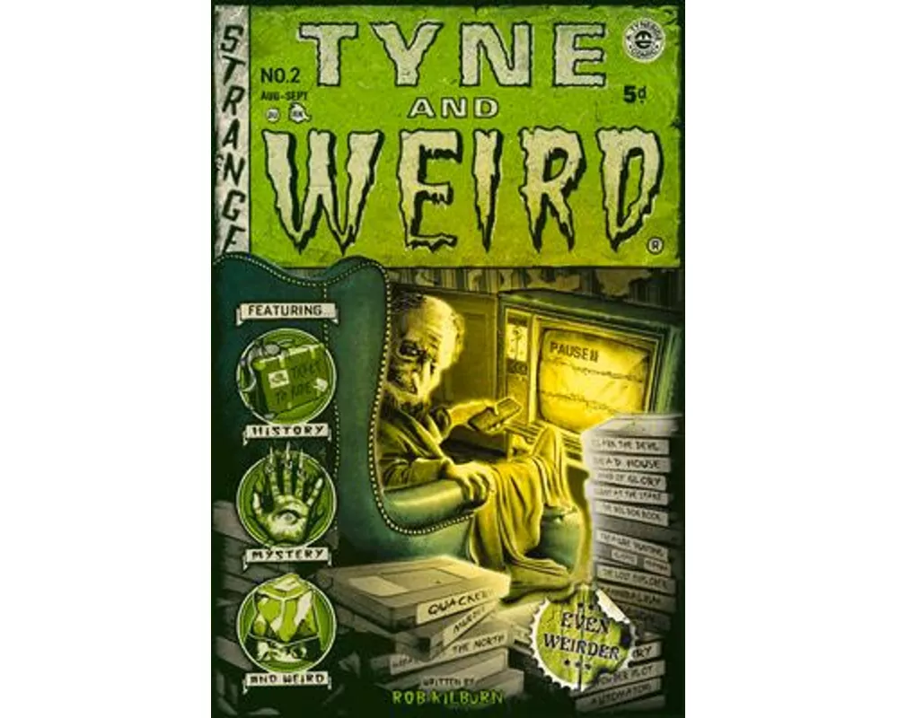 Tyne and Weird II