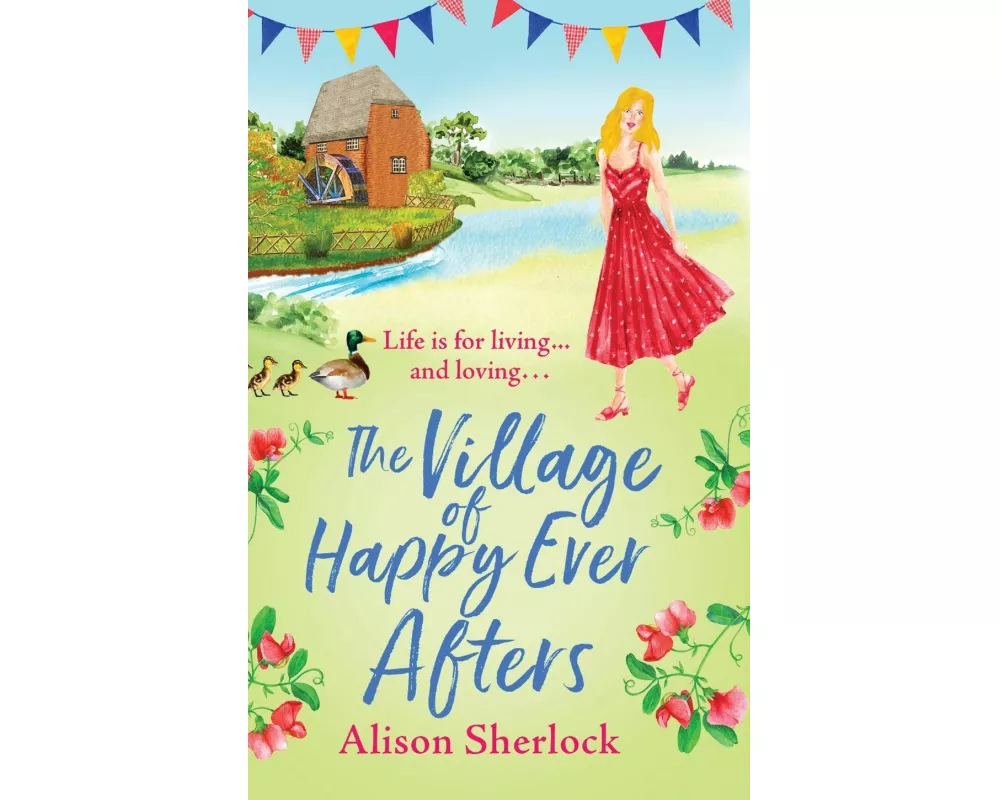 The Village of Happy Ever Afters