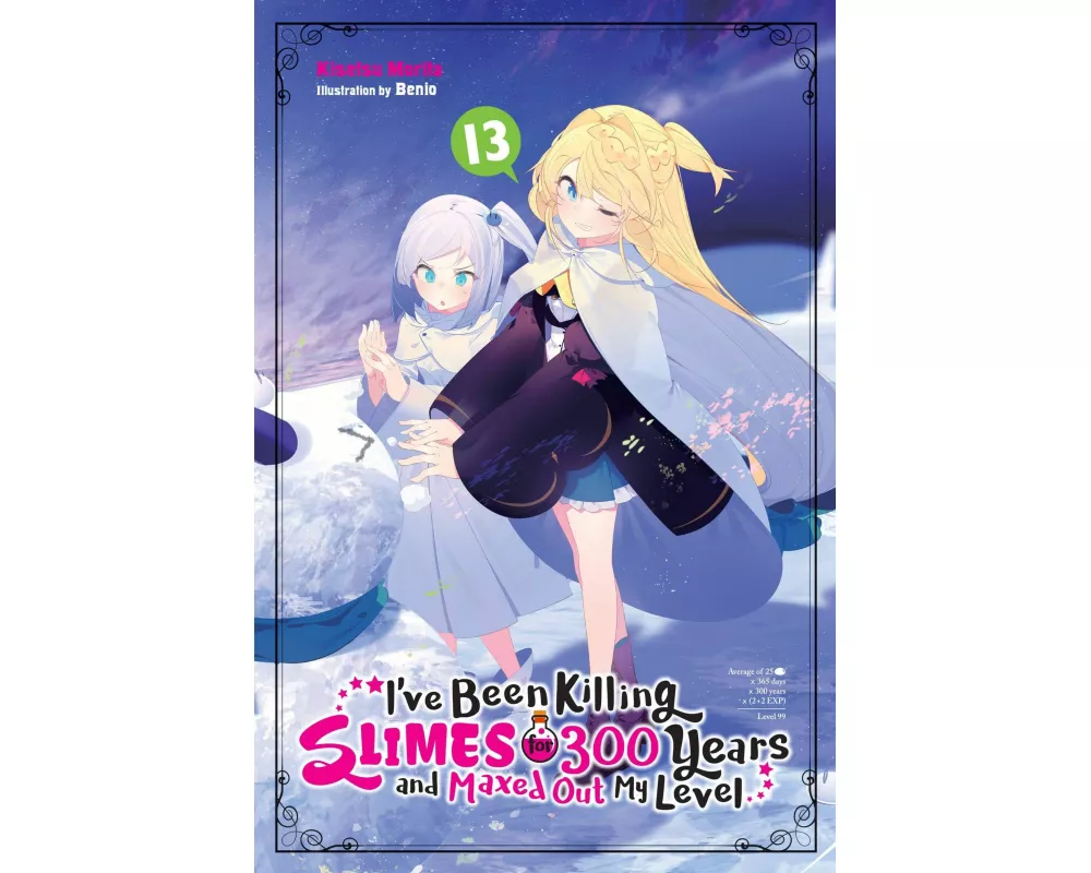 I've Been Killing Slimes for 300 Years and Maxed Out My Level, Vol. 13