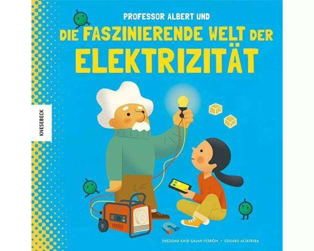 Professor Albert und die faszinierende Welt der Elektrizität