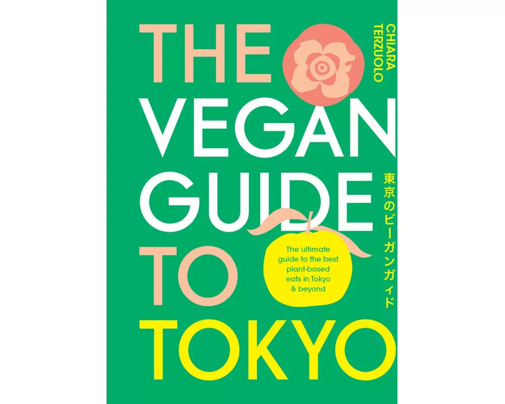 The Vegan Guide to Tokyo