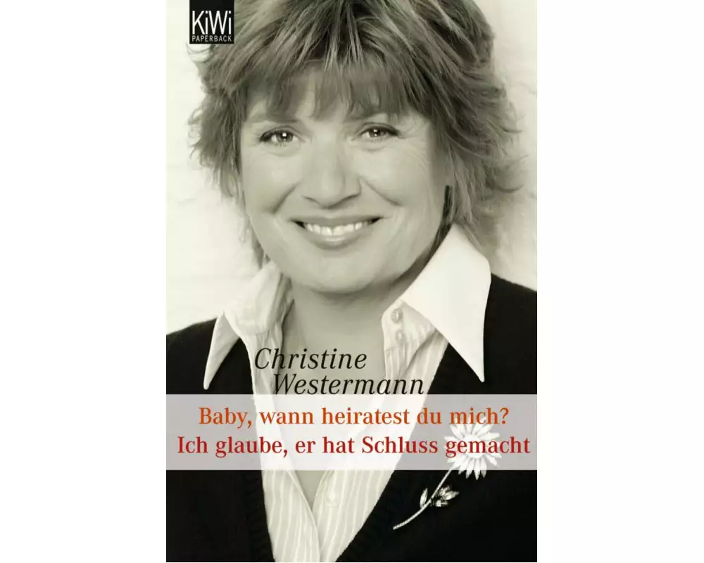 Baby wann heiratest Du mich? / Ich glaube, er hat Schluss gemacht